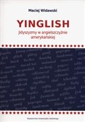 Yinglish J... - Maciej Widawski -  foreign books in polish 
