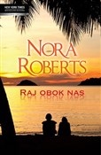 Raj obok n... - Nora Roberts -  books from Poland