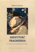 Niesytość ... - Mateusz Skucha -  Książka z wysyłką do UK