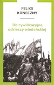 Polska książka : Tło cywili... - Feliks Koneczny