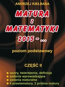 Picture of Matura z Matematyki cz. 2 2015... Z.P Kiełbasa