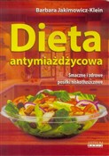 polish book : Dieta anty... - Barbara Jakimowicz-Klein