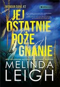 Jej ostatn... - Melinda Leigh -  foreign books in polish 