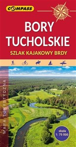 Obrazek Bory Tucholskie Szlak kajakowy Brdy Mapa turystyczna 1:75 000