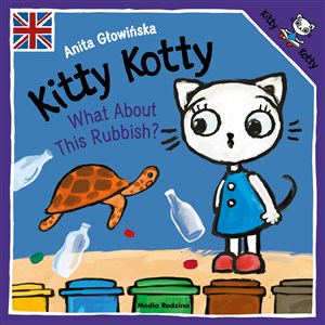 Picture of Kitty Kotty. What About This Rubbish?