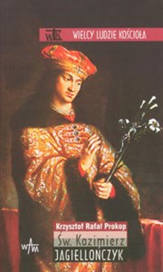 Picture of Św. Kazimierz Jagiellończyk