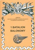 Książka : 1 Batalion... - Zygmunt Kozak, Zbigniew Moszczumański, Jacek Szczepański