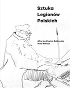 Sztuka Leg... - Alina Jurkiewicz-Zejdowska, Piotr Wilkosz -  foreign books in polish 