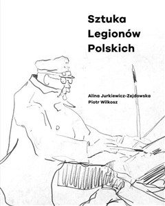 Picture of Sztuka Legionów Polskich