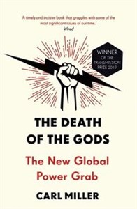 Picture of The Death of the Gods The New Global Power Grab