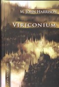 Zobacz : Viriconium... - John M. Harrison