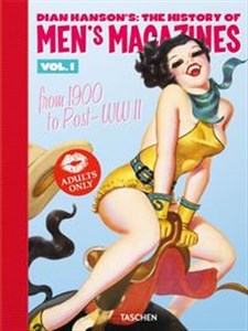 Picture of Dian Hanson’s: The History of Men’s Magazines. Vol. 1: From 1900 to Post-WWII