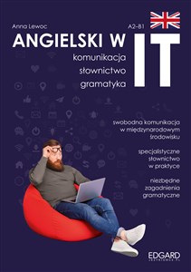 Picture of Angielski w IT A2-B1 Praktyczny kurs Komunikacja, gramatyka, słownictwo