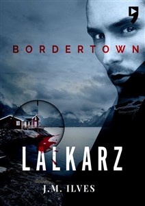 Picture of Lalkarz. Bordertown. Tom 1