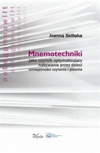 Obrazek Mnemotechniki jako czynnik optymalizujący nabywanie przez dzieci umiejętności czytania i pisania