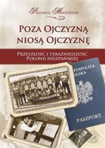 Picture of Poza Ojczyzną niosą Ojczyznę