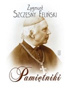 Zygmunt Sz... - Zygmunt Szczęsny Feliński -  Książka z wysyłką do UK