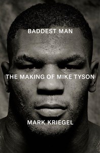 Obrazek Baddest Man The Making of Mike Tyson