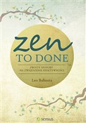 Zen To Don... - Babauta Leo -  foreign books in polish 