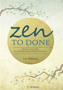 Picture of Zen To Done Proste sposoby na zwiększenie efektywności