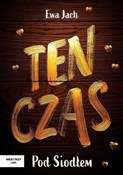Ten czas. ... - Ewa Jach -  foreign books in polish 