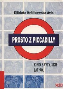 Obrazek Prosto z Piccadilly Kino brytyjskie lat 90