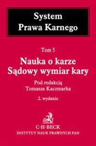 Obrazek Nauka o karze Sądowy wymiar kary Tom 5