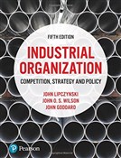 Książka : Industrial... - John Lipczynski, John Goddard, John O. S. Wilson