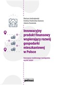 Innowacyjn... - Mariusz Andrzejewski, Ewelina Pawłowska-Szawara, Jolanta Stanienda -  books from Poland