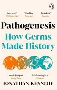 Obrazek Pathogenesis How germs made history