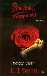 Obrazek Pamiętniki wampirów Księga 3 Dusze cieni