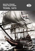 Książka : Texel 1673... - Maciej Franz, Anna Pastorek
