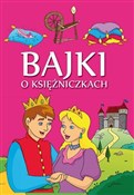 Bajki o ks... - Opracowanie Zbiorowe - Ksiegarnia w UK