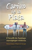 Książka : Camino de ... - Daria Urban, Wojciech Kostyk