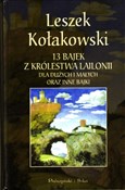 Polska książka : 13 bajek z... - Leszek Kołakowski