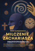 Zobacz : Milczenie ... - Piotr Supranowicz