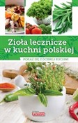 Zioła lecz... - Iwona Czarkowska -  books from Poland