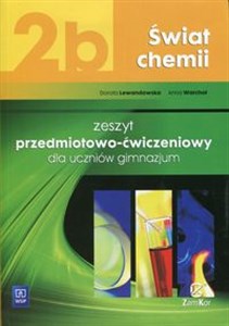 Picture of Świat chemii 2b Zeszyt przedmiotowo-ćwiczeniowy Gimnazjum