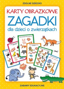 Obrazek Karty obrazkowe Zagadki dla dzieci o zwierzątkach Zabawy edukacyjne