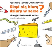 Skąd się b... - Petra Maria Schmitt, Christian Dreller -  Polish Bookstore 