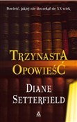 Polska książka : Trzynasta ... - Diane Setterfield