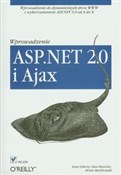 Zobacz : ASP.NET 2.... - Jesse Liberty, Dan Hurwitz, Brian MacDonald
