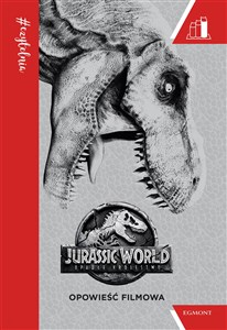 Obrazek Jurassic World 2 Opowieść filmowa. #Czytelnia