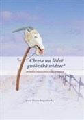 Chceta wa ... - Iwona Hanna Świętosławska -  books in polish 