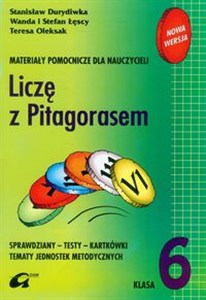 Picture of Liczę z Pitagorasem 6 Materiały pomocnicze dla nauczycieli Szkoła podstawowa