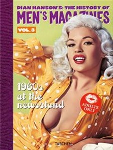 Picture of Dian Hanson’s: The History of Men’s Magazines. Vol. 3: 1960s At the Newsstand