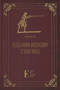 Obrazek Regulamin wojskowy z 1698 roku