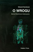 Książka : O wrogu Sz... - Edward Karolczuk