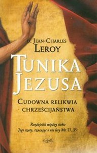 Picture of Tunika Jezusa Cudowna relikwia chrześcijaństwa