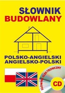 Obrazek Słownik budowlany polsko-angielski angielsko-polski + CD